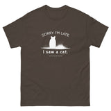 Sorry I'm Late Unisex Tee