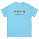 Tell your cat I said PSPSPS Unisex classic tee