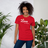 Love Is a Lifestyle Unisex Tshirt