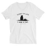 Sorry I'm Late Unisex Short Sleeve V-Neck T-Shirt