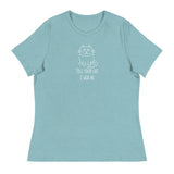Tell your cat I said hi Women's Relaxed T-Shirt
