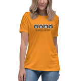 Tell your cat I said PSPSPS Women's Relaxed T-Shirt