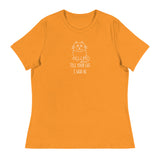 Tell your cat I said hi Women's Relaxed T-Shirt