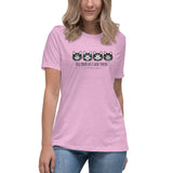 Tell your cat I said PSPSPS Women's Relaxed T-Shirt