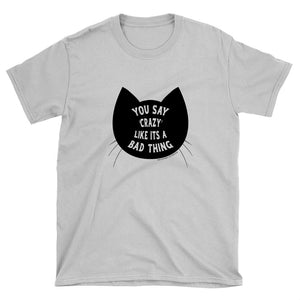 Crazy Cat Shirt